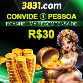 3831.com Indique amigos para receber um bônus